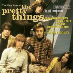 The Pretty Things : The Very Best of the Pretty Things
